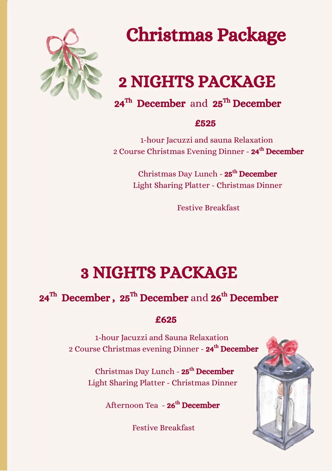 Christmas Package poster — two nights £525, three nights £625, 24th to 26th December